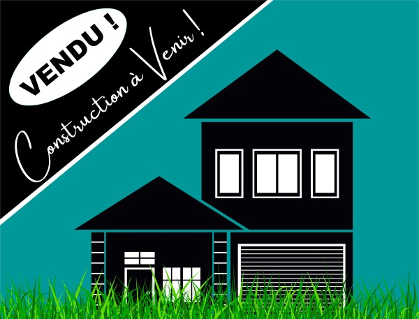 Panneau Vendu, construction à venir, devant une maison
